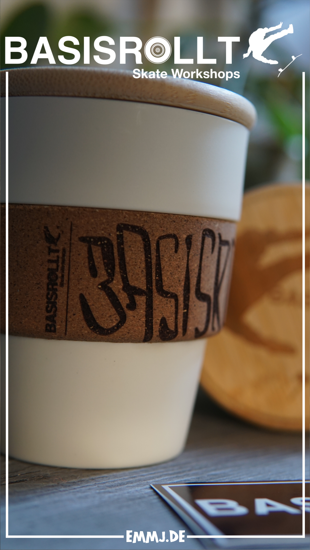 BASISROLLT Skateworkshop - Coffee to go Becher Erik Halisch-EMMJ