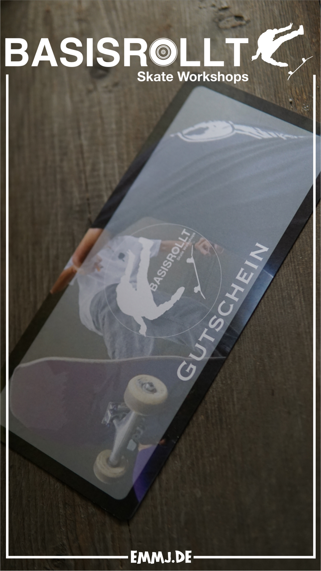 Basisrollt / EMMJ - Gutscheine Geschenkgutschein