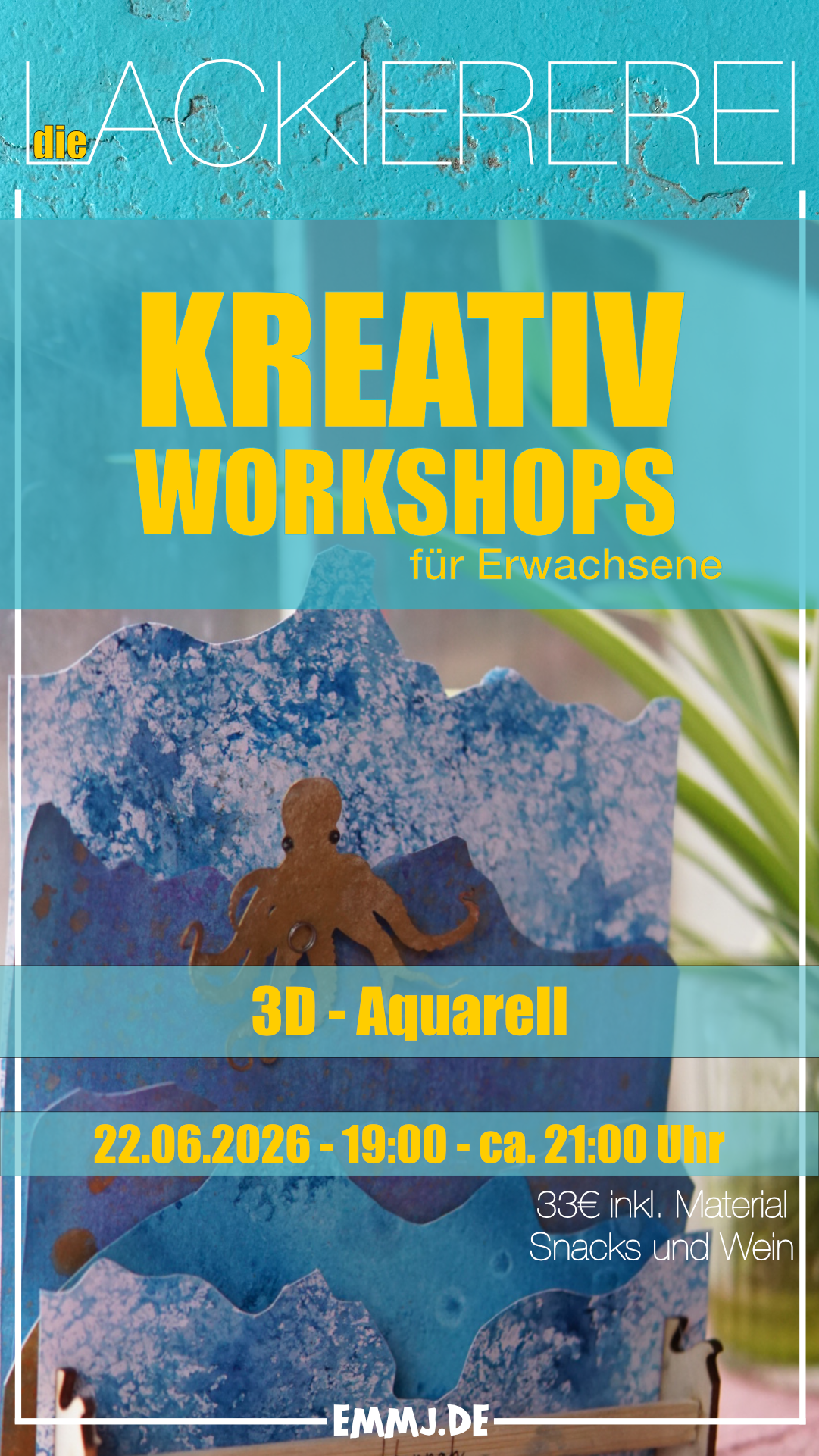 Die Lackiererei - Kreativ Workshops für Erwachsene in Soest - Ense - Arnsberg 22.06.2026 (Kopie) Erik Halisch-EMMJ